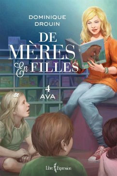 Cover De mères en filles, tome 4 (eBook, ePUB)