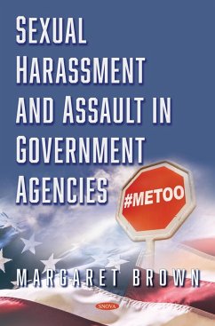 Sexual Harassment and Assault in Government Agencies (eBook, PDF)