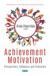 Achievement Motivation: Perspectives,... - Bild 1