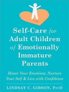 Cover Self-Care for Adult Children of Emotionally Immature Parents (eBook, PDF)
