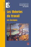 Les théories du travail. Les classiques (eBook, PDF) Les théories du travail. Les classiques (eBook, PDF)