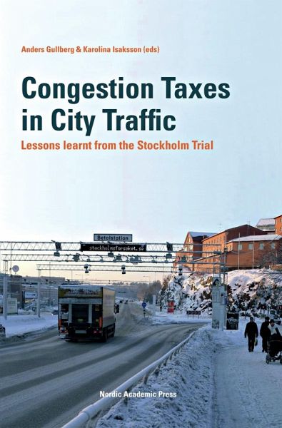 Congestion Taxes in City Traffic (eBook, ePUB) Congestion Taxes in City Traffic (eBook, ePUB)