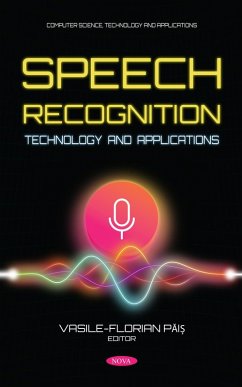 Speech Recognition Technology and Applications (eBook, PDF)