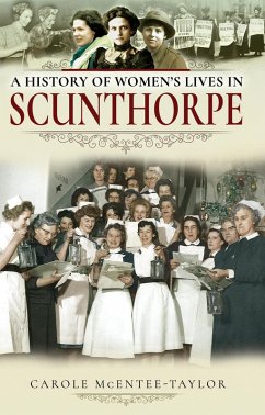Cover History of Women's Lives in Scunthorpe (eBook, PDF)