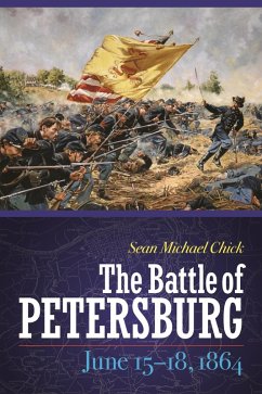 Cover Battle of Petersburg, June 15-18, 1864 (eBook, PDF)