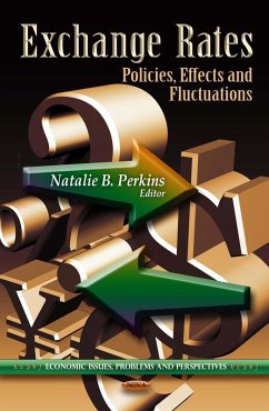 Exchange Rates: Policies, Effects and Fluctuations (eBook, PDF)