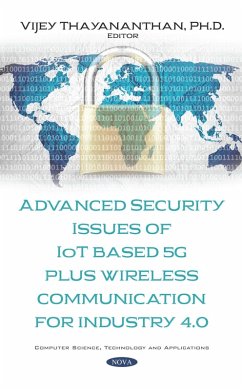 Advanced Security Issues of IoT Based 5G Plus Wireless Communication for Industry 4.0 (eBook, PDF)