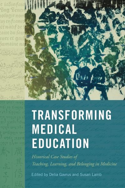 Transforming Medical Education (eBook, ePUB) Transforming Medical Education (eBook, ePUB)