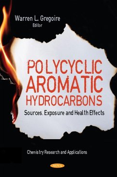 Polycyclic Aromatic Hydrocarbons: Sources, Exposure and Health Effects (eBook, PDF)