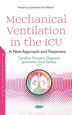 Mechanical Ventilation in the ICU: A New Approach and Treatment (eBook, PDF)