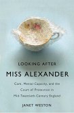 Looking After Miss Alexander (eBook, PDF)