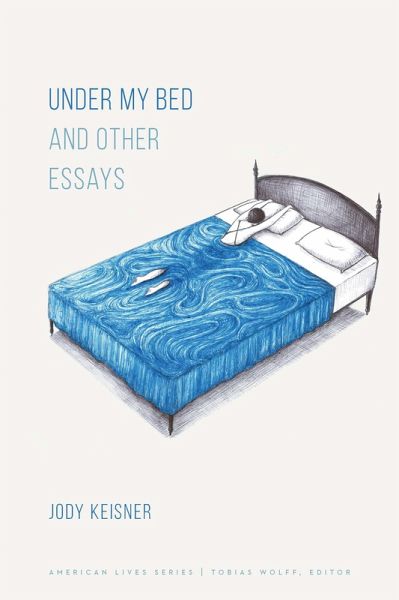 Under My Bed and Other Essays (eBook, PDF) Under My Bed and Other Essays (eBook, PDF)