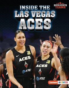 Inside the Las Vegas Aces (eBook, PDF) - Hill, Anne E.