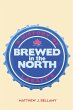 Brewed in the North (eBook, ePUB) - Bild 1