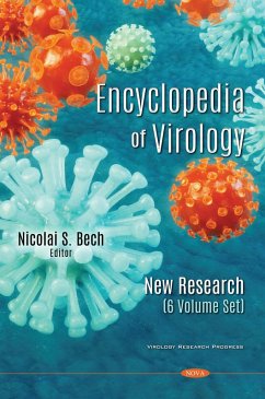 Encyclopedia of Virology: New Research (6 Volume Set) (eBook, PDF)
