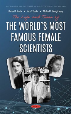 Life and Times of the World's Most Famous Female Scientists (eBook, PDF)