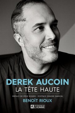 Derek Aucoin, la tête haute (eBook, ePUB) - Benoit Rioux, Rioux