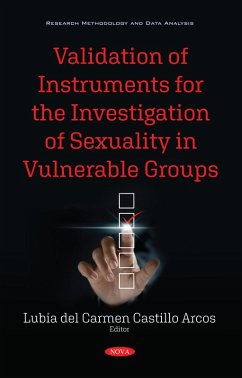 Validation of Instruments for the Investigation of Sexuality in Vulnerable Groups (eBook, PDF)