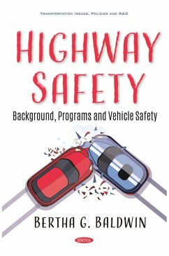 Cover Highway Safety: Background, Programs and Vehicle Safety (eBook, PDF)