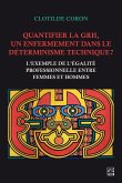 Quantifier la GRH, un enfermement dans le determinisme technique ? (eBook, PDF) Quantifier la GRH, un enfermement dans le determinisme technique ? (eBook, PDF)