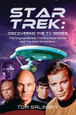 Star Trek: Discovering the TV Series (eBook, ePUB) Star Trek: Discovering the TV Series (eBook, ePUB)