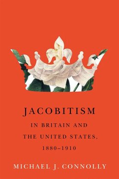 Cover Jacobitism in Britain and the United States, 1880-1910 (eBook, ePUB)