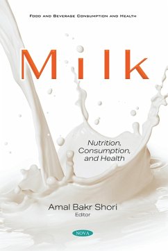 Milk: Nutrition, Consumption, and Health (eBook, PDF)