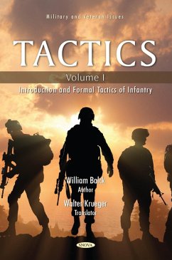 Tactics. Volume I: Introduction and Formal Tactics of Infantry (eBook, PDF)