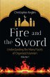 Fire and the Sword: Understanding the... - Bild 1