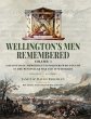Wellington's Men Remembered: A Register... - Bild 1
