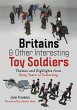 Britains and Other Interesting Toy... - Bild 1