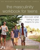 Masculinity Workbook for Teens (eBook, ePUB)
