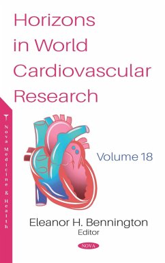 Horizons in World Cardiovascular Research. Volume 18 (eBook, PDF)
