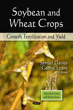 Soybean and Wheat Crops: Growth, Fertilization, and Yield (eBook, PDF)