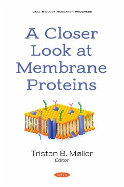 Closer Look at Membrane Proteins (eBook, PDF)