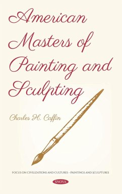 American Masters of Painting and Sculpting (eBook, PDF) American Masters of Painting and Sculpting (eBook, PDF)