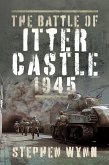 Battle of Itter Castle, 1945 (eBook, ePUB)