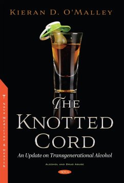 Knotted Cord: An Update on Transgenerational Alcohol (eBook, PDF)