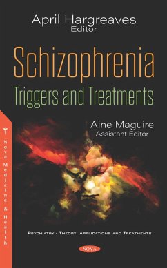 Cover Schizophrenia: Triggers and Treatments (eBook, PDF)