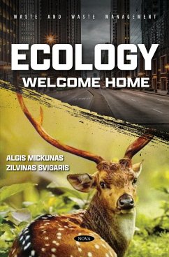 Ecology: Welcome Home (eBook, PDF) - Algis Mickunas