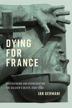 Dying for France (eBook, PDF) - Germani, Ian
