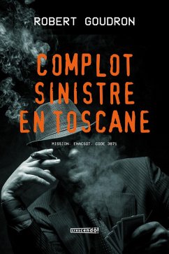 Cover Complot sinistre en toscane (eBook, ePUB)