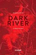Dark River - TOME 1 (eBook, ePUB) - Bild 1