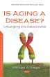 Is Aging a Disease? Untangling the... - Bild 1