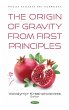 Origin of Gravity From the First... - Bild 1