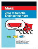 Zero to Genetic Engineering Hero (eBook, PDF)