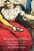 Reimagining Illness (eBook, PDF)