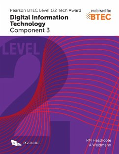 BTEC Level 1 / 2 Tech Award in Digital Information Technology (eBook, PDF) - Heathcote, Pm; Weidmann, A.