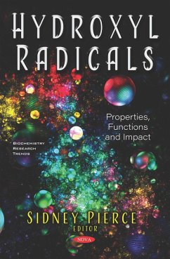 Hydroxyl Radicals: Properties, Functions and Impact (eBook, PDF)