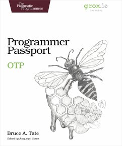 Programmer Passport: OTP (eBook, ePUB) - Tate, Bruce